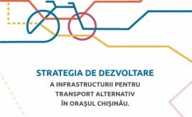 A fost elaborată Strategia de dezvoltare a infrastructurii pentru transportul alternativ în Chișinău