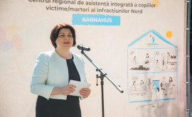 Gavrilița a participat la deschiderea unui centru regional de asistență a copiilor 