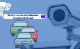 ASD a instalat 15 camere video de măsurare a intensității traficului