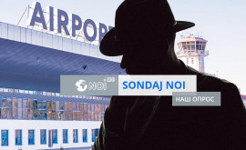 Sondaj Noi În numele cui ar trebui să fie numit Aeroportul Internațional Chișinău