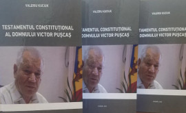 Cartea Testamentul constituțional al Domnului Victor Pușcaș va fi lansată pe 10 noiembrie