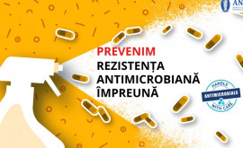 În Republica Moldova este marcată Săptămîna Mondială de Conștientizare a Rezistenței la Antimicrobiene