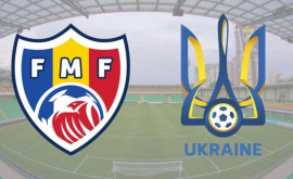 Moldova va juca în iunie un meci amical cu Ucraina la Chișinău